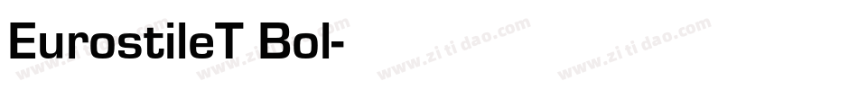 EurostileT Bol字体转换